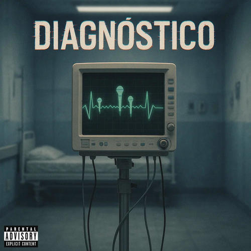 Diagnóstico (feat. Balam Kuh) [Explicit]