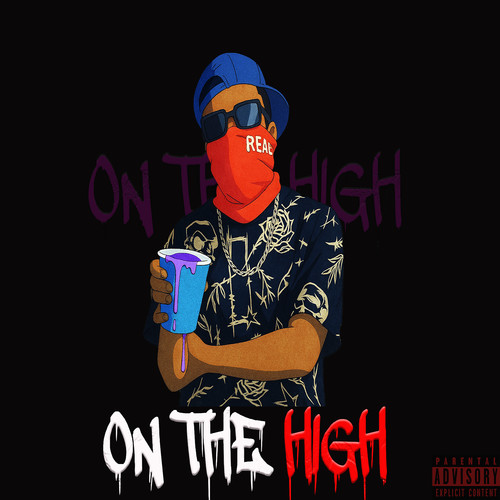 On The High (Explicit)