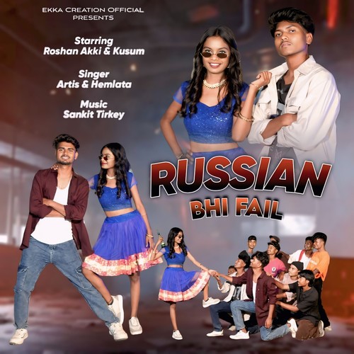 Russian Bhi Fail
