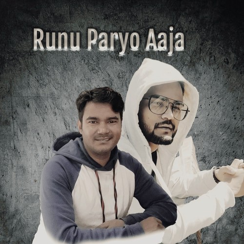 Runu Paryo Aaja