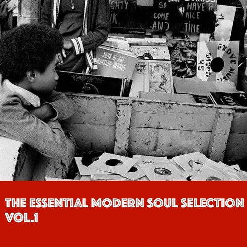 The Essential Modern Soul Selection