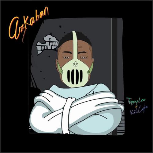 Azkaban (feat. Kel Cypha) (Single) [Explicit]