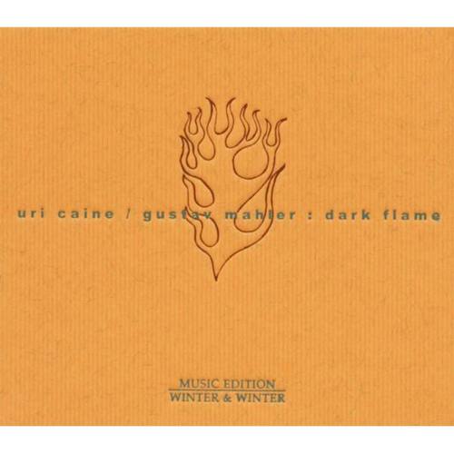 Gustav Mahler: Dark Flame