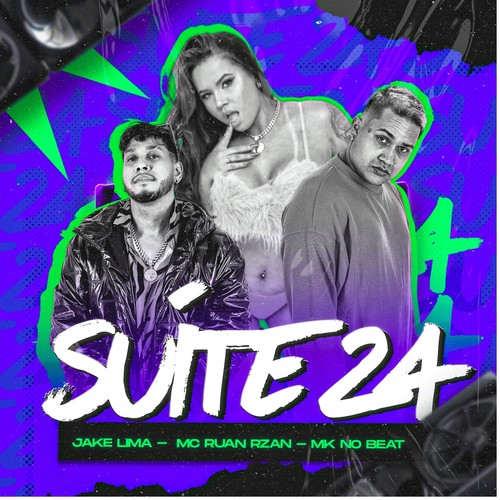 Suíte 24 (Explicit)