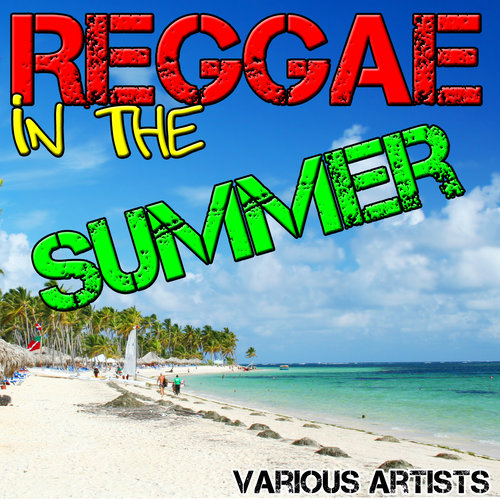 Reggae in the Summer