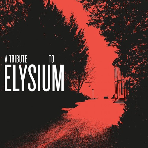 A Tribute to Elysium