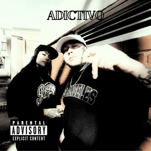 Adictivo (Explicit)