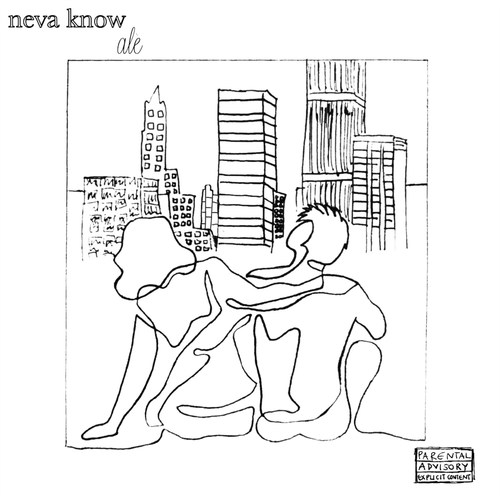 Neva Know (Explicit)