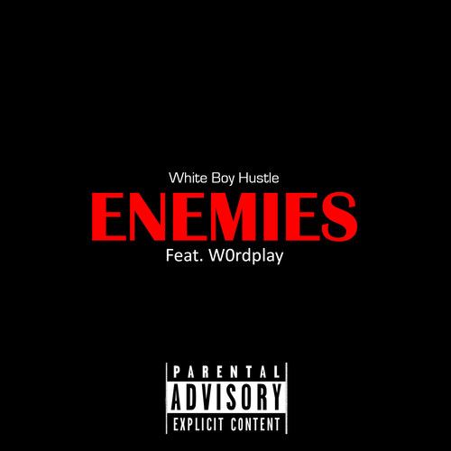 Enemies (Explicit)
