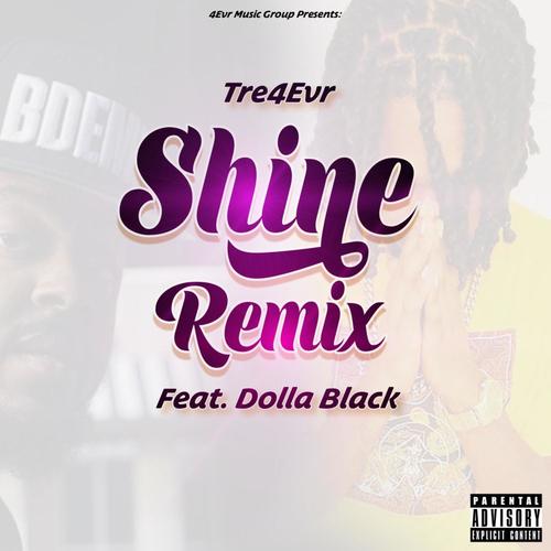 Shine (Remix) [Explicit]