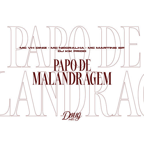 Papo de Malandragem (Explicit)