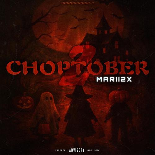 ChopTober 2 (Explicit)