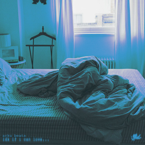 Idk If I Can Love... (Explicit)