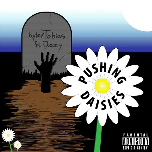 Pushing Daisies (feat. Rare Doozy) [Explicit]