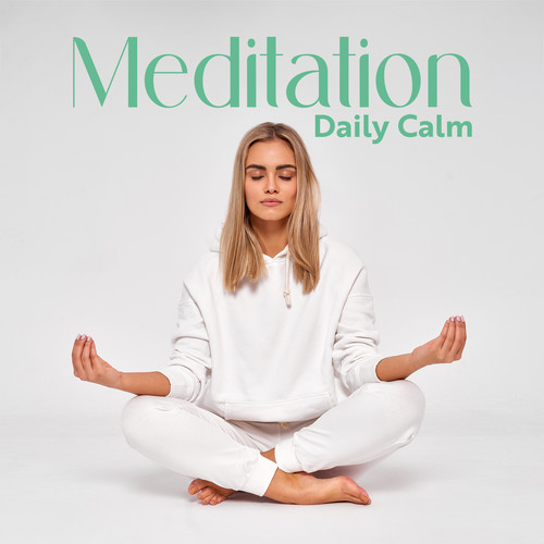 Meditation Daily Calm: Ambient Instrumental Music with Delicate Nature Noises for Mental Control and Clarity