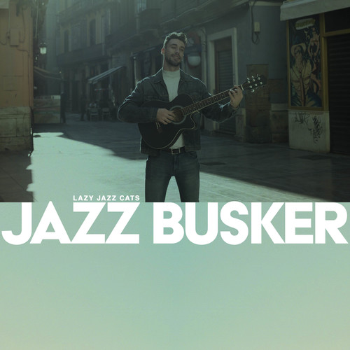 Jazz Busker