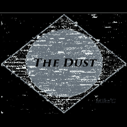 The Dust