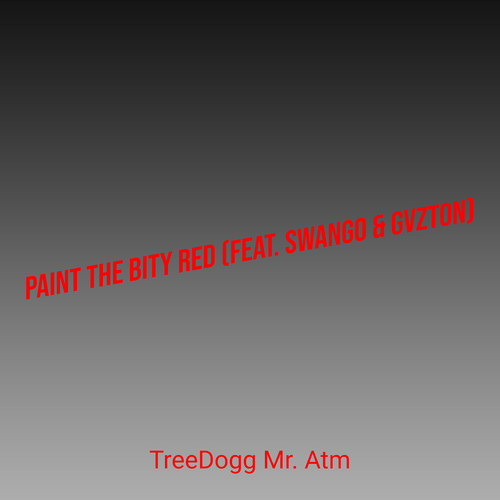 Paint the Bity Red (Explicit)