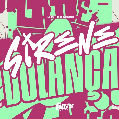 Sirene do Lança (Explicit)
