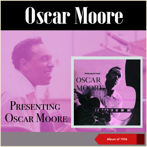 Presenting Oscar Moore (Album of 1956)