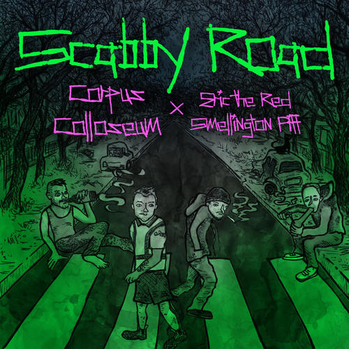 Scabby Road (feat. Eric The Red, Smellington Piff & Shug Brainless) [Explicit]