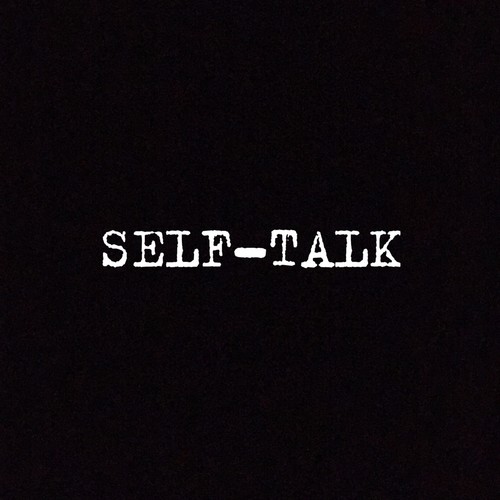 SELF-TALK