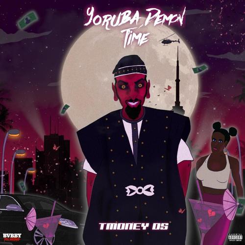 Yoruba Demon Time (Explicit)
