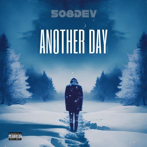 ANOTHER DAY (Explicit)