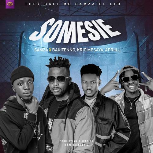 Somesie (feat. Bakitenno, Krio Mesaya & ApriiLL)