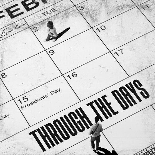 Through The Days (Explicit)