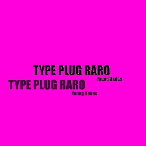 Type Plug Raro