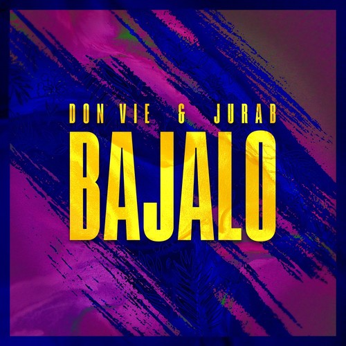 Bajalo (Explicit)