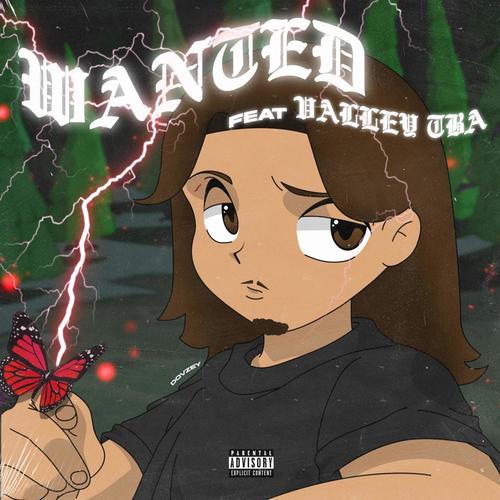Wanted (feat. TBA) [Explicit]