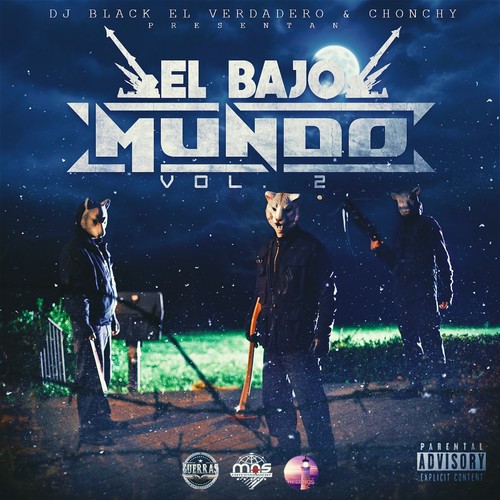 El Bajo Mundo, Vol. 2 (Explicit)