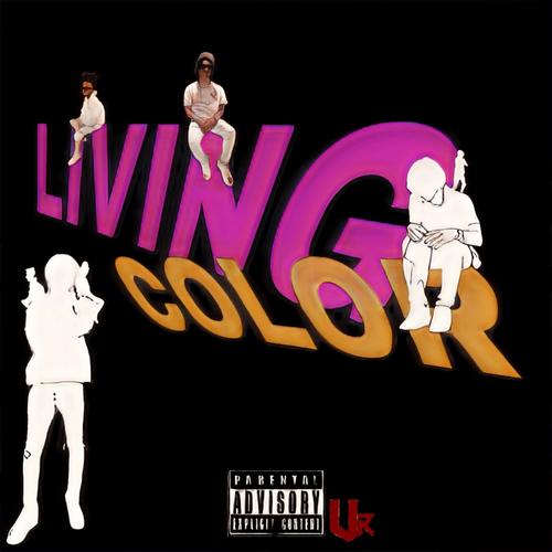 Living Color (vintage R1ZZ) [Explicit]