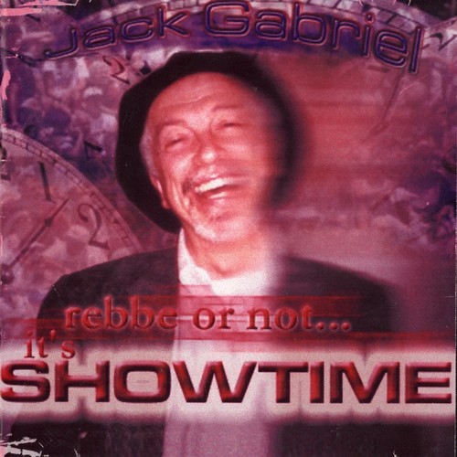 Rebbe or Not... It's Showtime (Live)