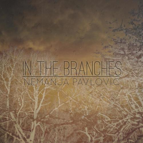 In The Branches