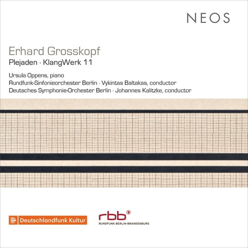 Erhard Grosskopf: Plejaden, Op. 56 & KlangWerk 11, Op. 64 (Live)