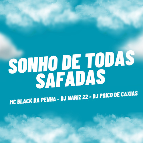 Sonho de Todas Safadas (Explicit)