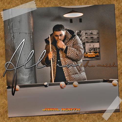 ALL IN THE MIDDLE (Explicit)