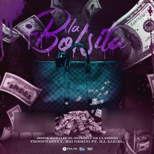 La Bolsita (Explicit)