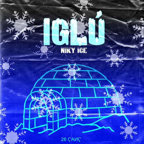 Iglú (Explicit)