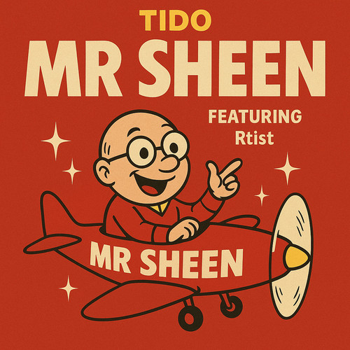 Mr Sheen (Explicit)