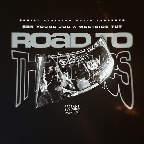 Road to the Riches (Explicit)
