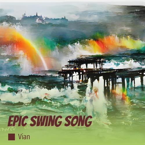 Epic Swing Song