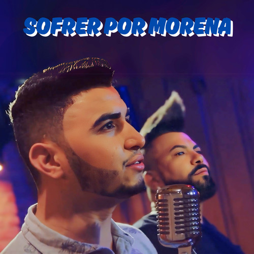 Sofrer Por Morena