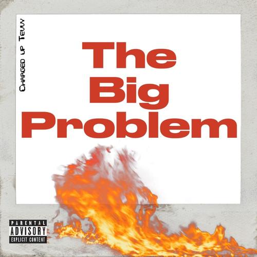 The Big Problem (Explicit)