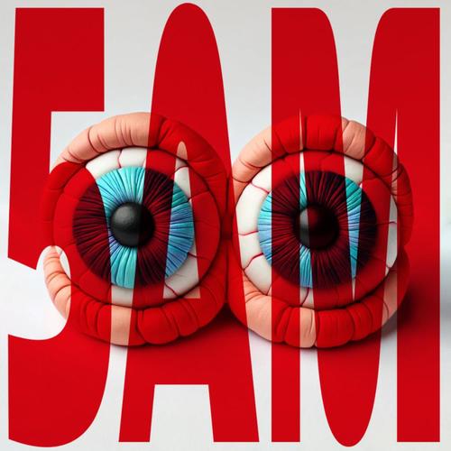 5 AM (feat. Psyche) [Explicit]