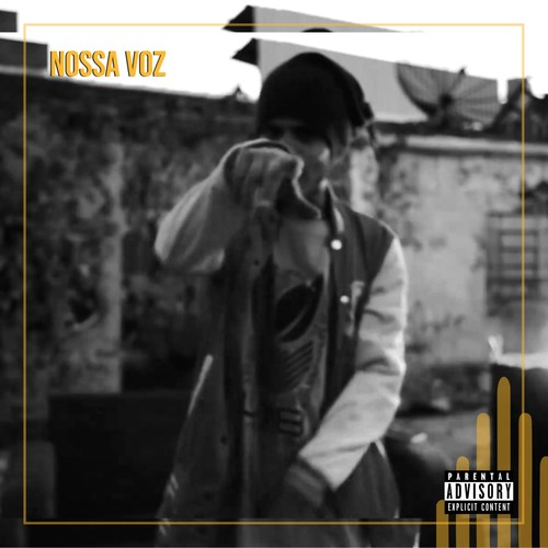 Nossa Voz (Explicit)