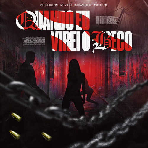 Quando Eu Virei o Beco (Explicit)